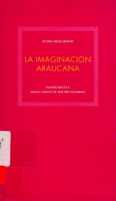 La imaginación araucana